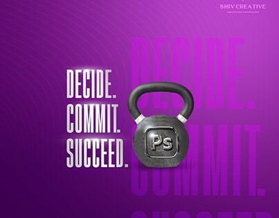 Decide Commit succeed Creative Post