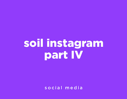 Soil Instagram Part 4