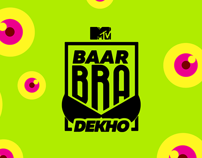 MTV Baar Bra Dekho