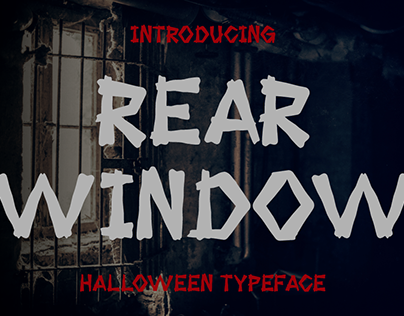 REAR WINDOW - Halloween Typeface