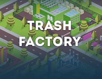 Trash factory - game