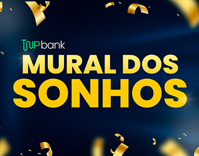 DESIGN DE CAMPANHA | MURAL DOS SONHOS TNP BANK