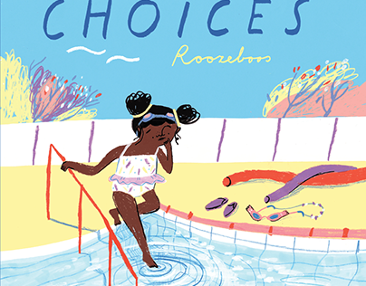 CHOICES - picturebook