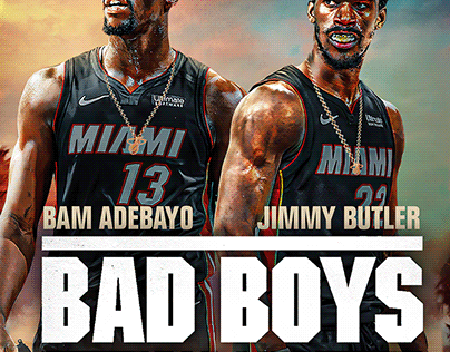Bam Adebayo X Jimmy Butler | Bad Boys | Miami Heat
