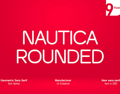 Nautica Rounded Geometric Sans Serif Family Font