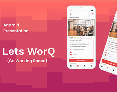CO WORKING Space Lets WorQ Android Presentation