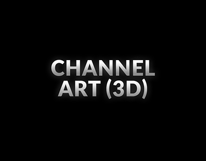 YouTube Channel Art (3D)