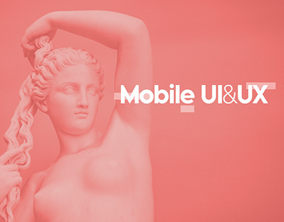 Mobile UI&UX Design