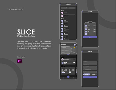 Slice - Mobile Application (UX/UI CASE STUDY)