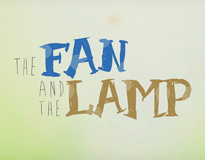 The Fan and the Lamp