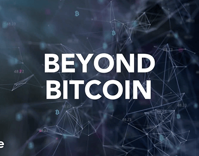 Beyond Bitcoin Trailer