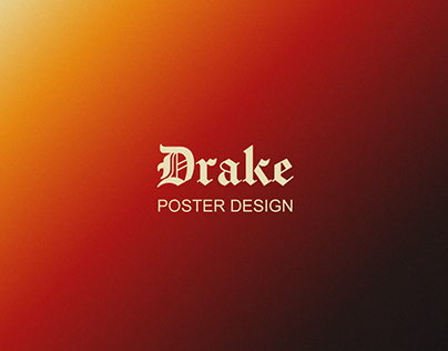Poster Design 001 / Artist / Drake