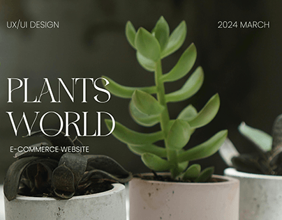 Plants world UI/UX design