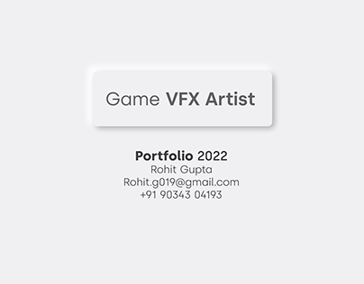 Game VFX Artist- Rohit Gupta