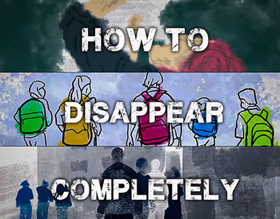 How to Disappear Completely | Rotoscopia