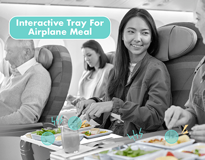 Interactive Tray for Airplane Meal
