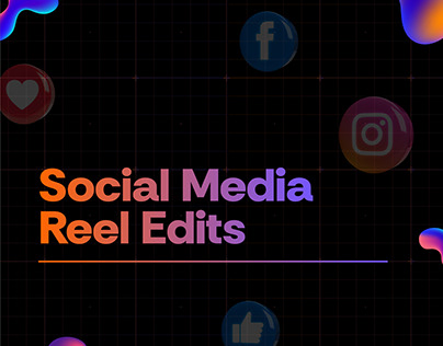Social Media Reel Edits