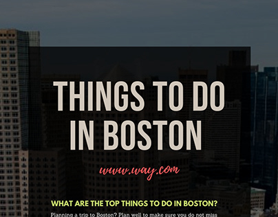 Top Things to do in Boston - Way
