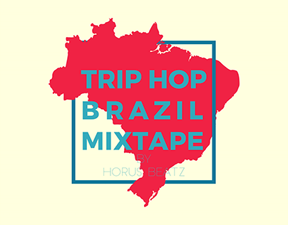 TRIP HOP BRAZIL MIXTAPE