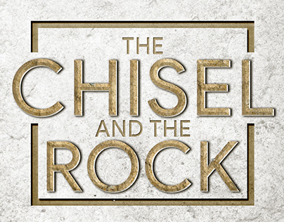 "The Chisel and the Rock" - Series Design For CHC
