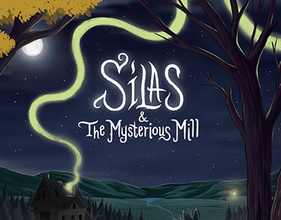 SIlas & The Mysterious Mill