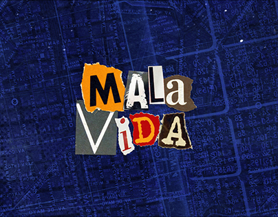 "Mala Vida" - Title Sequence