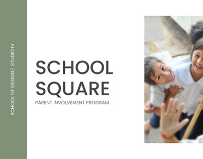 School Square- Parent Involvement Program