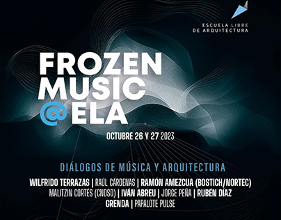 Frozen Music @ ELA (Conferences & Live Show)