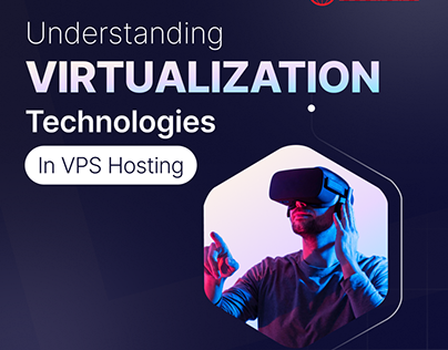 Understand Virtualization Technologies in VPS Hosting