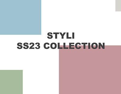 STYLI SS23 COLLECTION PROJECT