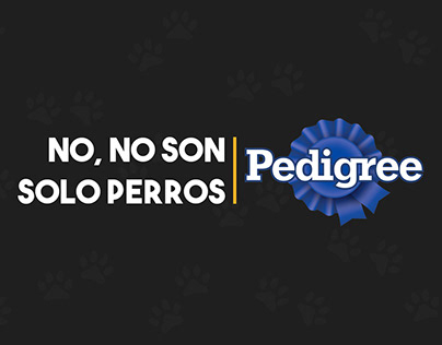Pedigree - No, no son solo perros