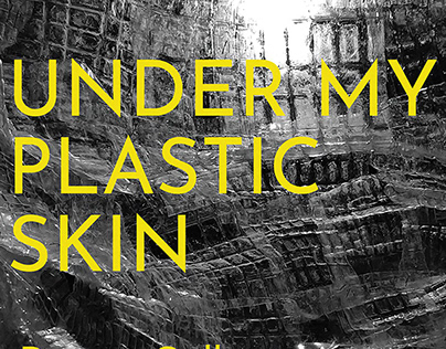 Under My Plastic Skin