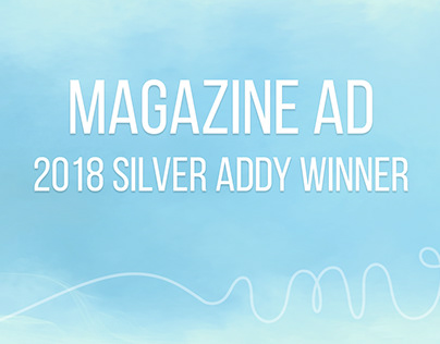 Silver ADDY Award Winner- Magazine Concept AD