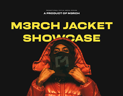 M3RCH Jacket Showcase