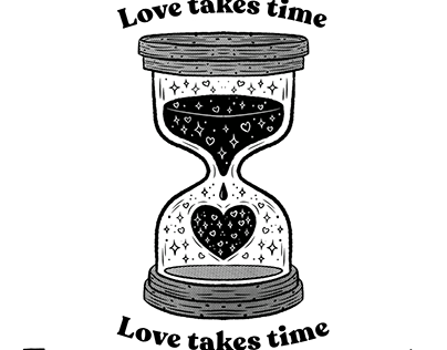 Love takes time