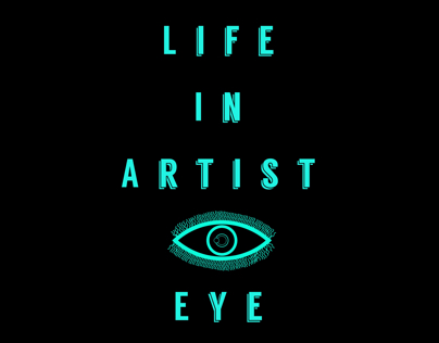 Life in artist eye