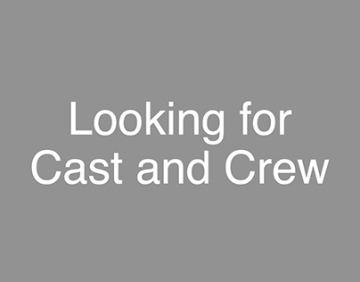 ITP_Looking for Cast and Crew