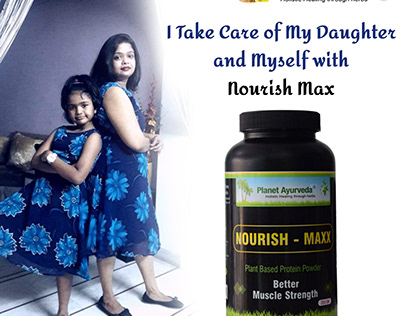 I Take Care of My Daughter and Myself with Nourish Max