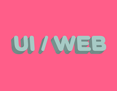 UI / WEB DESIGNS