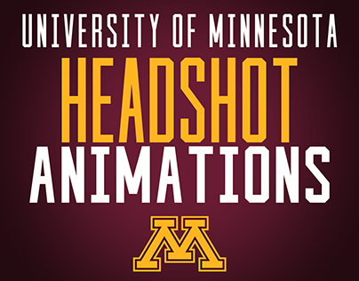 University of Minnesota Headshot Animations