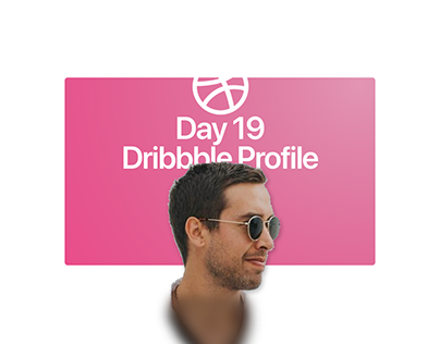 Day 19 - Dribbble Profile