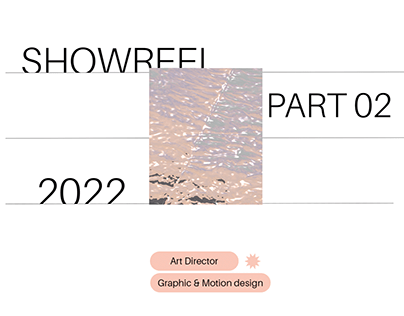 Showreel 2022 - Part 02
