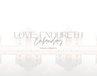"Love Endureth" - Value Addition in Fashion