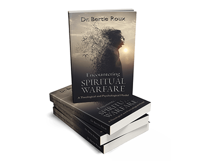 Encountering Spiritual Warfare by Dr. Bertie Roux