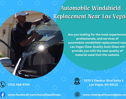 Best Automobile Windshield Replacement Near Las Vegas