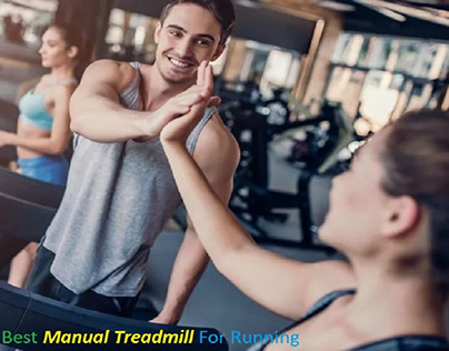 Best Manual Treadmill For Running