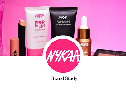 Nykaa - Brand Study