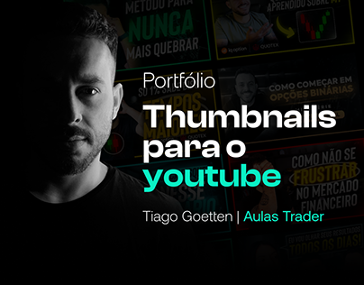 Thumbnails Youtube - Tiago Goetten | Aulas Trader