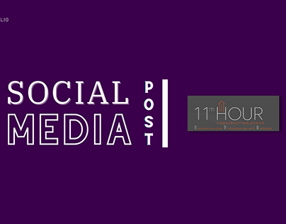 Social Media Post Complete Portfolio - 11th Hour