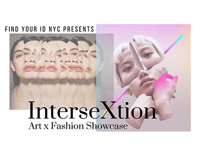 InterseXtion: Art x Fashion Showcase